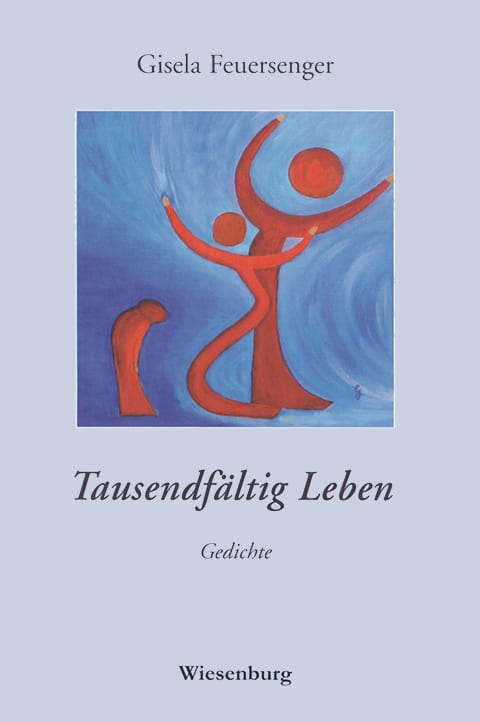 Tausendfältig Leben